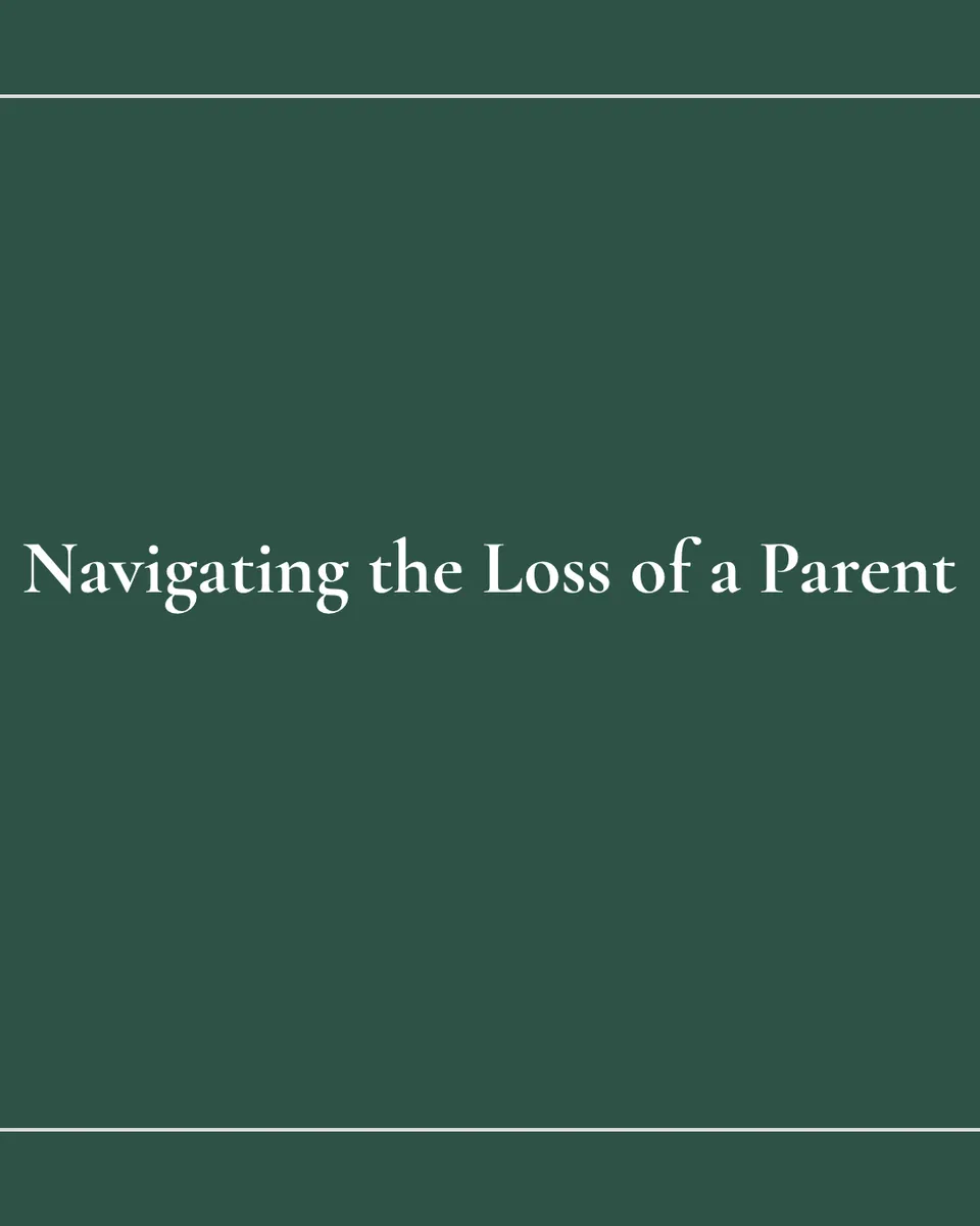Losing a Parent